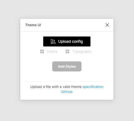 A window showing the interface for the Theme UI plugin. One can upload the config, optionally only apply colors or typography and then press a "Add styles" button.